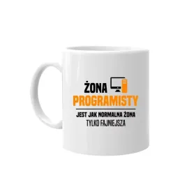 zona-programisty-jest-jak-normalna-zona-tylko-fajniejsza-kubek-dla-zony