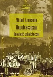 huculszczyzna-opowiesc-kabalistyczna