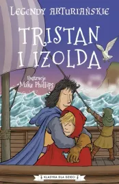 tristan-i-izolda-legendy-arturianskie-tom-6