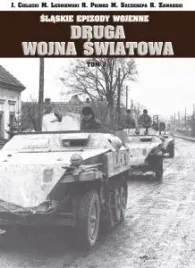 slaskie-epizody-wojenne-druga-wojna-swiatowa-tom-2