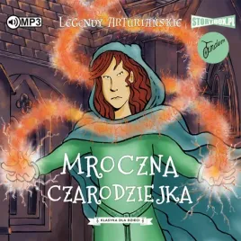 cd-mp3-mroczna-czarodziejka-legendy-arturianskie-tom-2