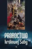 proroctwo-krolowej-saby