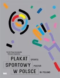 plakat-sportowy-w-polsce-dorota-folga-januszewska-katarzyna-szymanska