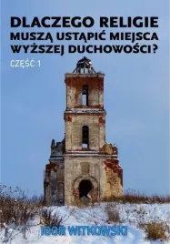 dlaczego-religie-musza-ustapic-miejsca-cz-1
