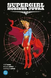 supergirl-kobieta-jutra-tom-king-bilquis-evely