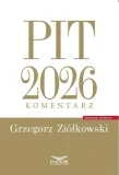 pit-2026-komentarz-grzegorz-ziolkowski