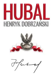 hubal-henryk-dobrzanski