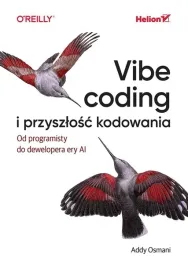 vibe-coding-i-przyszlosc-kodowania-addy-osmani