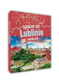 spacer-po-lublinie-i-okolicach