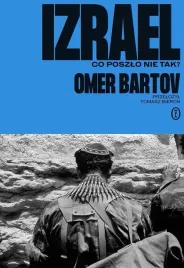 izrael-co-poszlo-nie-tak-omer-bartov