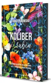 koliber-i-rubin-barwione-brzegi-anna-purowska