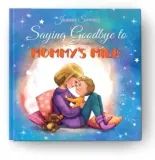 saying-goodbye-to-mummy-s-milk