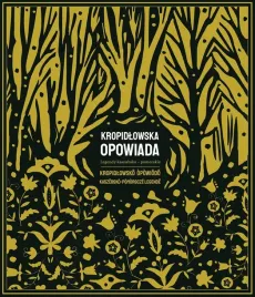 kropidlowska-opowiada-legendy-kaszubsko-pomorskie-kropidlowsko-opowiodo