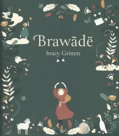 brawade-bracy-grimm