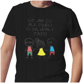 meska-koszulka-t-shirt-na-dzien-ojca-taty-dzieci-ci-sie-udaly-m