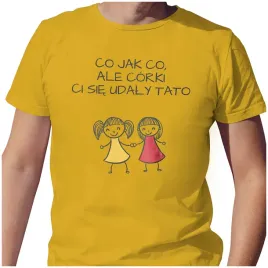 meska-koszulka-t-shirt-na-dzien-ojca-taty-corki-ci-sie-udaly-m