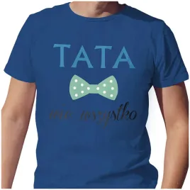 meska-koszulka-t-shirt-na-dzien-ojca-taty-tata-wie-wszystko-xl