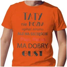 meska-koszulka-t-shirt-na-dzien-ojca-taty-mama-dobry-gust-l-jakosc