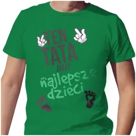 meska-koszulka-t-shirt-na-dzien-ojca-taty-najlepsze-dzieci-s-jakosc