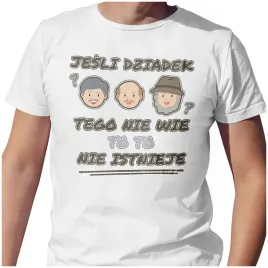 koszulka-t-shirt-jesli-dziadek-tego-nie-wie-l