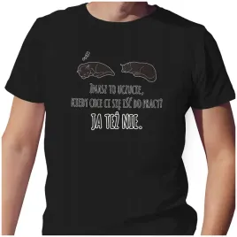 koszulka-kiedy-chce-ci-sie-isc-do-pracy-2xl