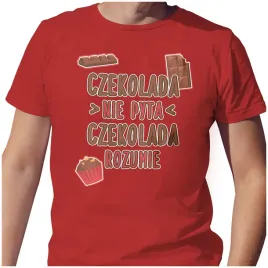 koszulka-czekolada-nie-pyta-czekolada-rozumie-m
