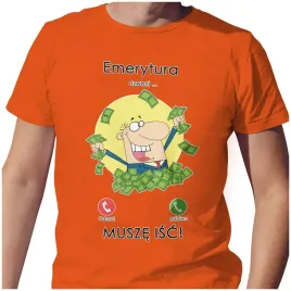 koszulka-t-shirt-emerytura-dzwoni-musze-isc-l