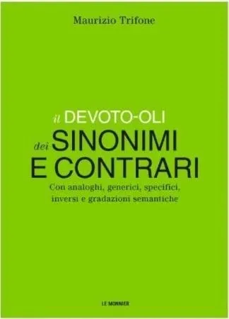 devoto-oli-dizionario-dei-sinonimi-e-contrari