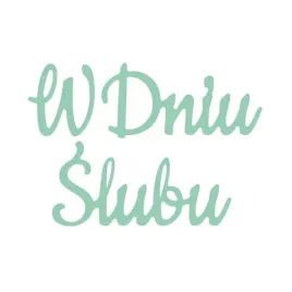 wykrojnik-napis-w-dniu-slubu-dpcraft