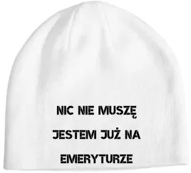 czapka-zimowa-nic-nie-musze-jestem-na-emeryturze-prezent-dla-emeryta-czapka