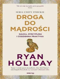droga-do-madrosci-nauka-dyscyplina-i-codzienna-praktyka