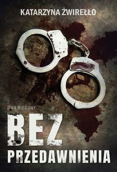 bez-przedawnienia-katarzyna-zwirello