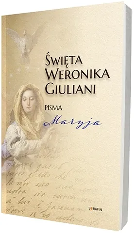 swieta-weronika-giuliani-pisma-maryja-stan-nowy
