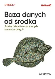 baza-danych-od-srodka-analiza-dzialania-rozproszonych-systemow-danych