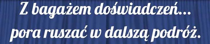 Dekoracja szkolna Zakończenie Roku Napis "Z bagażem doświadczeń..." 2 - XL