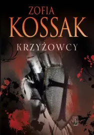 krzyzowcy-tom-3-wieza-trzech-siostr-tom-4-jerozolima-wyzwolona
