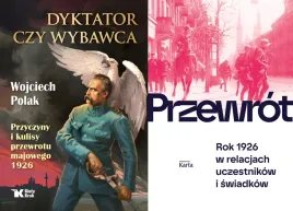pakiet-2x-dyktator-czy-wybawca-przewrot-rok-1926-w-relacjach-uczestnikow