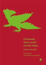 czlowiek-ktory-znal-mowe-wezy-andrus-kivirhk