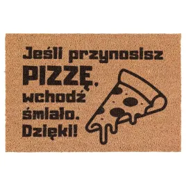 wycieraczka-jesli-przynosisz-pizze-wchodz-smialo-kokosowa-pod-drzwi-60x40cm