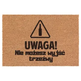 wycieraczka-uwaga-nie-mozesz-wyjsc-trzezwy-kokosowa-pod-drzwi-60x40cm