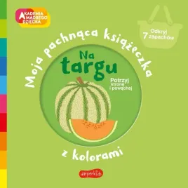 na-targu-akademia-madrego-dziecka-moja-pachnaca-ksiazeczka-z-kolorami