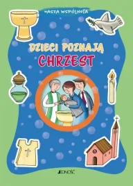 dzieci-poznaja-chrzest-nasza-wspolnota