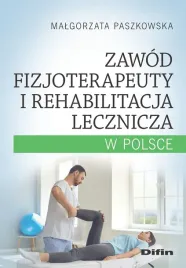 zawod-fizjoterapeuty-i-rehabilitacja-lecznicza-w-polsce
