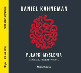 cd-mp3-pulapki-myslenia-o-mysleniu-szybkim-i-wolnym