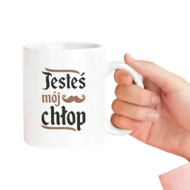 jestes-moj-chlop-smieszny-kubek-dla-chlopaka-prezent-1670-urodziny-swieta