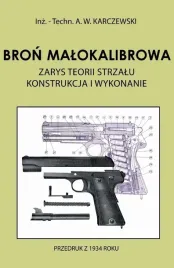 bron-malokalibrowa-zarys-teorii-strzalu-konstrukcja-i-wykonanie