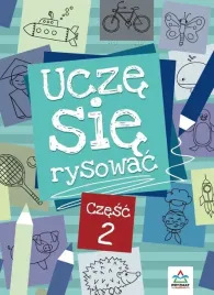 ucze-sie-rysowac-czesc-2-wyd-2