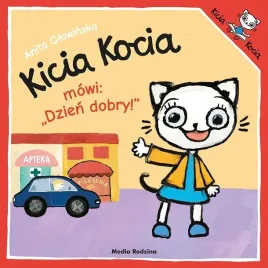 kicia-kocia-mowi-dzien-dobry-anita-glowinska
