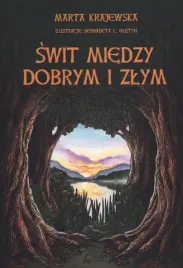 swit-miedzy-dobrym-i-zlym-wilcza-dolina-bratmil-tom-2