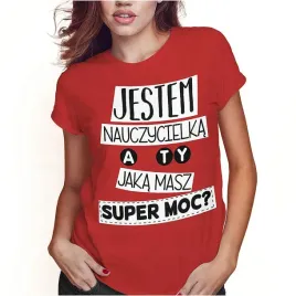 koszulka-damska-dzien-nauczyciela-super-moc-xl-super-jakosc